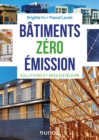 Image for Batiments Zero Emission: Solutions Et Mise En Oeuvre