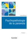 Image for Psychopathologie De La Paranoia 2E Ed