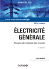 Image for Electricite Generale - 2E Ed: Analyse Et Synthese Des Circuits