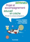 Image for Projet Et Accompagnement Educatif En Creche: Refonder Les Pratiques Pedagogiques