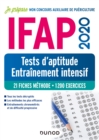 Image for IFAP 2020 - Tests D&#39;aptitude - Entrainement Intensif: 21 Fiches Methode - 1200 Exercices