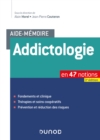 Image for Aide-Memoire - Addictologie: En 47 Notions