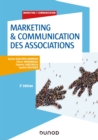 Image for Marketing &amp; Communication Des Associations - 3E Ed
