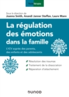 Image for La Regulation Des Emotions Dans La Famille: L&#39;ICV Aupres Des Parents, Des Enfants Et Des Adolescents