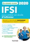 Image for IFSI 2020 Mon Grand Guide Pour Entrer En Ecole D&#39;infirmier: Reussir La Procedure Parcoursup + Fondamentaux + Remise a Niveau