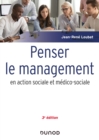 Image for Penser Le Management En Action Sociale Et Medico-Sociale - 3E Ed