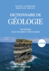 Image for Dictionnaire De Geologie - 9E Ed: 5000 Definitions, Plus De 400 Schemas Et Photos En Couleur