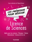 Image for Les Pre-Requis Pour Reussir: Licence De Sciences: Maths, Physique, Chimie, Sciences De La Vie Et De La Terre