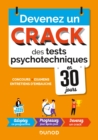 Image for Devenez Un Crack Des Tests Psychotechniques En 30 Jours - 2E Ed: Pour Reussir Vos Examens, Concours Et Entretiens D&#39;embauche