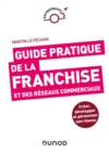 Image for Guide Pratique De La Franchise Et Des Reseaux Commerciaux