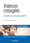 Image for Violences Conjugales: Un Defi Pour La Parentalite