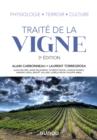 Image for Traite De La Vigne - 3E Ed: Physiologie, Terroir, Culture