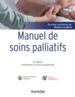 Image for Manuel De Soins Palliatifs - 5E Ed: Clinique, Psychologie, Ethique