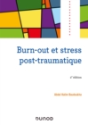 Image for Burn-Out Et Stress Post-Traumatique - 2E Ed