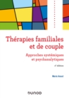 Image for Therapies Familiales Et De Couple: Approches Systemiques Et Psychanalytiques