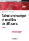 Image for Calcul Stochastique Et Modeles De Diffusions - 3E Ed: Cours Et Exercices Corriges