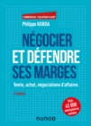 Image for Negocier Et Defendre Ses Marges - 6E Ed: Vente, Achat, Negociations D&#39;affaires