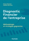 Image for Diagnostic Financier De L&#39;entreprise: Methodologie Et Strategies Gagnantes