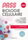 Image for PASS UE2 Biologie Cellulaire - Manuel: Manuel : Cours + Entrainements Corriges