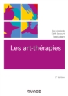 Image for Les Art-Therapies - 2E Ed