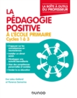 Image for La Pedagogie Positive a L&#39;ecole Primaire