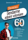 Image for Devenez Gendarme Adjoint Volontaire En 60 Jours: Epreuves De Selection - 2021-2022
