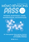 Image for Memo Revisions PASS: Physique, Biophysique, Chimie, Mathematiques, Biostatistiques