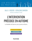 Image for L&#39;intervention Precoce En Autisme: Le Modele De Denver Pour Jeunes Enfants