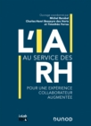 Image for L&#39;IA Au Service Des RH: Pour Une Experience Collaborateur Augmentee