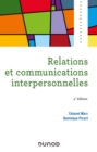 Image for Relations Et Communications Interpersonnelles - 4E Ed