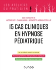 Image for 15 Cas Clinique En Hypnose Pediatrique