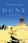 Image for Dune: Un Chef-D&#39;oeuvre De La Science Fiction