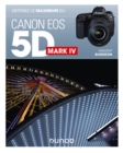 Image for Obtenez Le Maximum Du Canon EOS 5D Mark IV