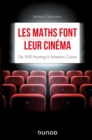 Image for Les Maths Font Leur Cinema: De Will Hunting a Imitation Game