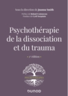 Image for Psychotherapie De La Dissociation Et Du Trauma - 2E Ed