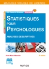 Image for Manuel Visuel - Statistiques Pour Psychologues 3Ed: Analyses Descriptives