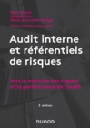 Image for Audit Interne Et Referentiels De Risques - 3E Ed: Vers La Maitrise Des Risques Et La Performance De L&#39;audit