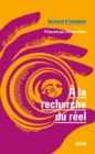 Image for La Recherche Du Reel: Presente Par Etienne Klein