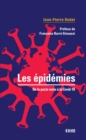 Image for Les Epidemies: De La Peste Noire a La Covid-19