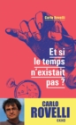 Image for Et Si Le Temps N&#39;existait Pas ?