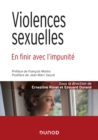 Image for Violences Sexuelles: En Finir Avec L&#39;impunite