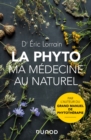 Image for La Phyto, Ma Medecine Au Naturel