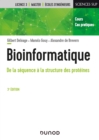 Image for Bioinformatique - 3E Ed: De La Sequence a La Structure Des Proteines