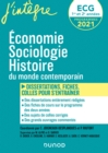 Image for ECG 1 Et 2 - Economie, Sociologie, Histoire Du Monde Contemporain En Fiches Et Dissertations: Dissertations, Etudes De Cas, Colles Pour S&#39;entrainer