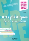 Image for Concours Professeur Des Ecoles - Arts Plastiques - Ecrit/admissibilite - CRPE 2022
