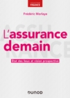 Image for L&#39;assurance Demain: Etat Des Lieux Et Vision Prospective