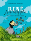 Image for Rene Le Philosophe: Descartes Ou La Liberte De La Pensee