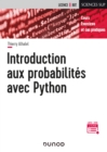 Image for Introduction Aux Probabilites Avec Python: Cours, Exercices Et Cas Pratiques