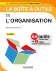 Image for La Boite a Outils De l&#39;Organisation - 3E Ed: 63 Outils &amp; Methodes - Avec 5 Videos D&#39;approfondissement