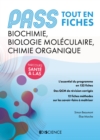 Image for PASS Tout En Fiches - Biochimie, Biologie Moleculaire, Chimie Organique: PASS Et L.AS